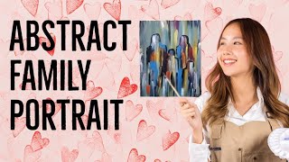 Abstract Family Portrait Painting for Beginners  Easy StepbyStep Acrylic Tutorial [upl. by Aerdnaek694]