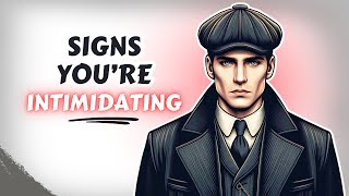 8 Signs You Have a strong Intimidating Personality [upl. by Sabir483]