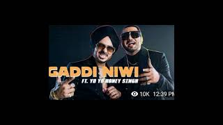 gaddi niwi yo yo honey Singh hdsong [upl. by Chernow]