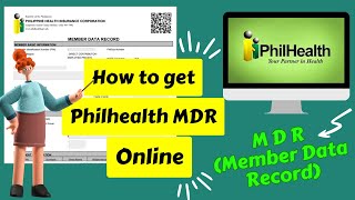 Paano Kumuha ng MDR  Philhealth Member Data Record Online 2023  How to get Philhealth MDR Online [upl. by Ai]