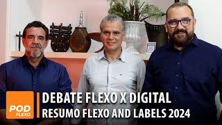 PODFLEXO 3  Etirama  Bate papo sobre tecnologia Flexo Vs Digital [upl. by Dodie]