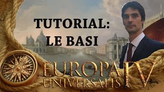 Video Guida Europa Universalis IVRights of Man 1 Le Basi [upl. by Ailat]