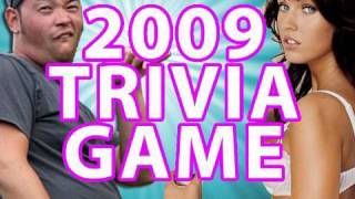 2009 THE TRIVIA GAME [upl. by Rinna]