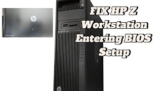 How To Fix HP Z440 and HP Workstation Failed to Entering BIOS [upl. by Dich]