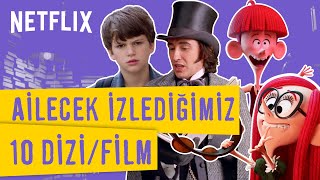 Ailecek Beğenerek İzlediğimiz 10 DiziFilm  Netflix [upl. by Akimihs]