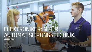 Ausbildung zur Elektronikerin für Automatisierungstechnik I BMW Group Careers [upl. by Clotilda966]