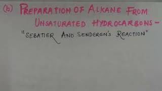 PREPARATION OF ALKANES FROM UNSATURATED HYDROCARBONS HYDROGENATIONREDUCTION [upl. by Rysler]