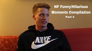 NF FunnyHilarious Moments Compilation 4 [upl. by Aidnahs519]