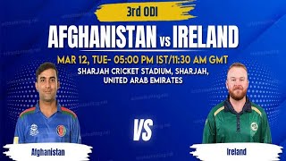 CRICKET LIVE Afghanistan Vs Ireland  3rd ODI  Sharjah  12th March 2024  ACB [upl. by Nessa]