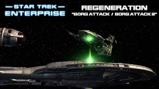 Star Trek Enterprise Music  Borg Attack Regeneration [upl. by Kurth]