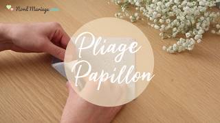 Pliage serviette papillon [upl. by Alul]