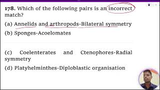 Which of the following pairs is an incorrect match 1 Annelids and arthropodsBilateral symmetry [upl. by Niriam]