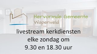 Hervormd Wapenveld Live Stream Kerkdienst [upl. by Colon]