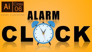 Adobe Illustrator Training  Class 06  Rotate tool  How to create an Alarm Clock [upl. by Eletnahs435]