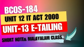 BCOS184 ECOMMERCE UNIT 12 IT ACT 2000UNIT 13 ETAILING [upl. by Ynahirb]