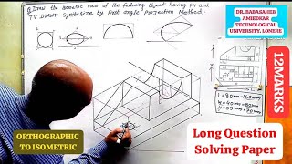 Draw the isomeric view of the following object having FV and TV drawn Synthesize by first angle [upl. by Neelya759]