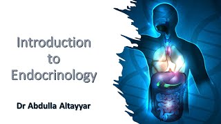 Lec 1amp2 Endocrinology Physiology  1amp2 محاضرات الفسلجة\ الغدد الصم [upl. by Ajay]