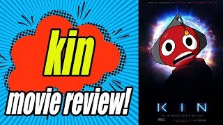 KIN movie review  too much DRAMA not enough SCIFI [upl. by Waldman]