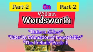 William Wordsworth Part2 quotTintern Abbeyquot quotOdequot amp quotThe Preludequot1 ugcnet mpset pgtenglish tgt [upl. by Pfeffer]