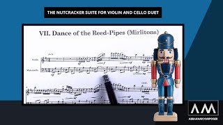 The Nutcracker Suite  Violin and Violoncello Duet Arrangement [upl. by Ienttirb587]