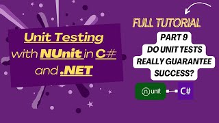 Master Unit Testing in C amp NET  The Truth About Unit Tests Part 9 [upl. by Peder216]