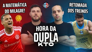 🔵🔴 A Hora da Dupla KTO Simulação do Inter no Brasileirão  Grêmio retoma as atividades com Renato [upl. by Lellih]