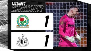 Blackburn Rovers 1 Newcastle United 1 34 on penalties  EXTENDED FA Cup Highlights [upl. by Maura]