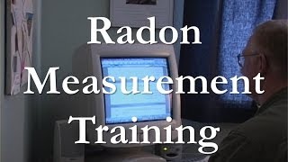 Radon Measurement Course [upl. by Truscott]