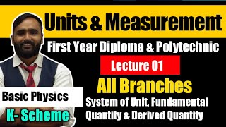 UNITS AND MEASUREMENT  FIRST YEAR DIPLOMAPOLYTECHNIC  LECTURE 01  System of UnitsFundamental [upl. by Aiciram]