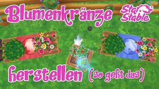 Star Stable SSO Blumenkränze herstellen so gehts [upl. by Niledam]