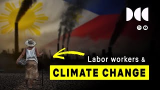 Should workers care about climate change  The Philippines case [upl. by Henke]