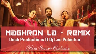 Maghron La Remix  Coke Studio Pakistan  Sabri Sisters x Rozeo  Dash Productions  Fl studio flp [upl. by Audra]