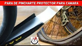 PARA DE PINCHARTE ECONOMICO Y EFICIENTE PROTECTOR DE CAMARA ANTIPINCHAZOS mtb [upl. by Aiykan]