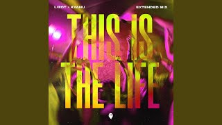 This Is The Life Extended Mix [upl. by Kenward691]