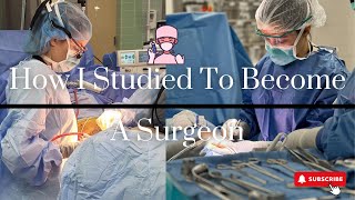 How I Studied To Become A Surgeon Still Studying [upl. by Damara107]