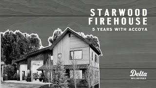 Starwood Firehouse 5 Years with Accoya [upl. by Krefetz]