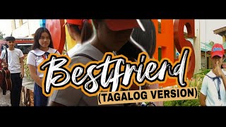 Bestfriend by Jason Chen Tagalog Version Pagsasaling Wika [upl. by Lilybelle261]