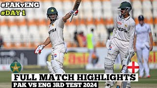 Pakistan vs England 3rd Test DAY 1 Full Match Highlights 2024  PAK vs ENG 3rd Test Full Highlights [upl. by Luapleahcim492]