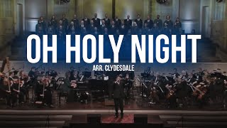 OH HOLY NIGHT ARR DAVID T CLYDESDALE [upl. by Kizzee]