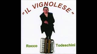 IL VIGNOLESE valzer ROCCO TODESCHINI [upl. by Neu357]