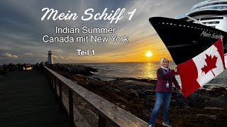 Mein Schiff 1 Indian Summer Canada 🇨🇦 mit New York 🇺🇸 2009  01102024 [upl. by Aicitan]