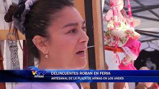 Delincuentes roban en Feria Artesanal de la plaza de armas en Los Andes [upl. by Otrebogir]