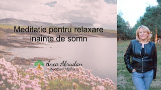 Meditatie de relaxare inainte de somn [upl. by Ifen]