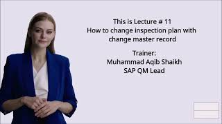 Lecture  11 How to change quality inspection plan with change master record QP02 CC01 CC02 [upl. by Cave]