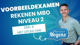 Voorbeeldexamen Rekenen MBO Niveau 2  Deel 4  Nieuwe rekeneisen [upl. by Lily]