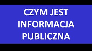 cz1   czym jest informacja publiczna [upl. by Abigale]