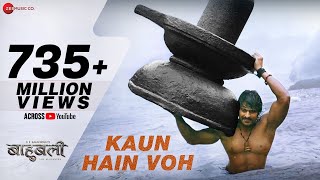 Kaun Hain Voh  Full Video  Baahubali  The Beginning  Kailash K  Prabhas  MM Kreem  Manoj M [upl. by Aynas]