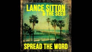 Good Love ft SkillinJah amp Josh Heinrichs Lance Sitton amp The Seed [upl. by Burris]