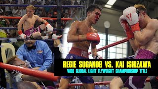 Regie SuganobPHI vs Kai IshizawaJAPAN for WBO Global Light Flyweight Championship Title [upl. by Seraphine]