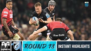 Ospreys v Cardiff Rugby  Instant Highlights  Round 18  URC 202223 [upl. by Aubree]